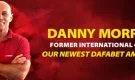 Danny Morrison is now officially a Dafabet Ambassador